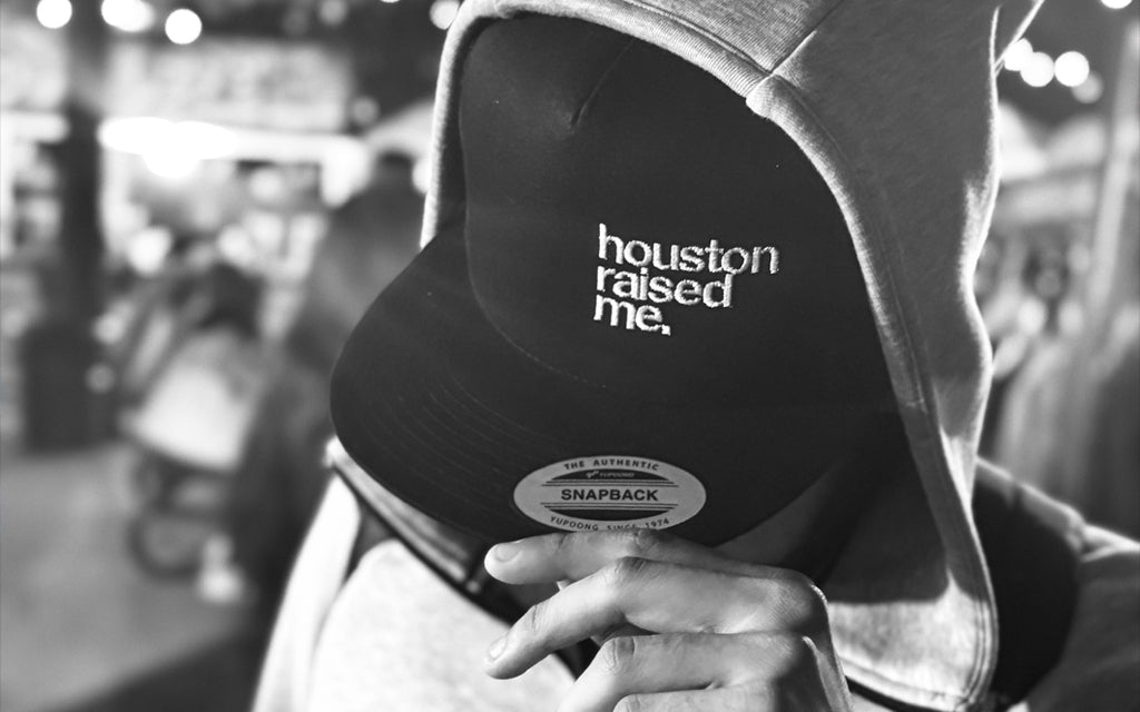 Houston Raised Me