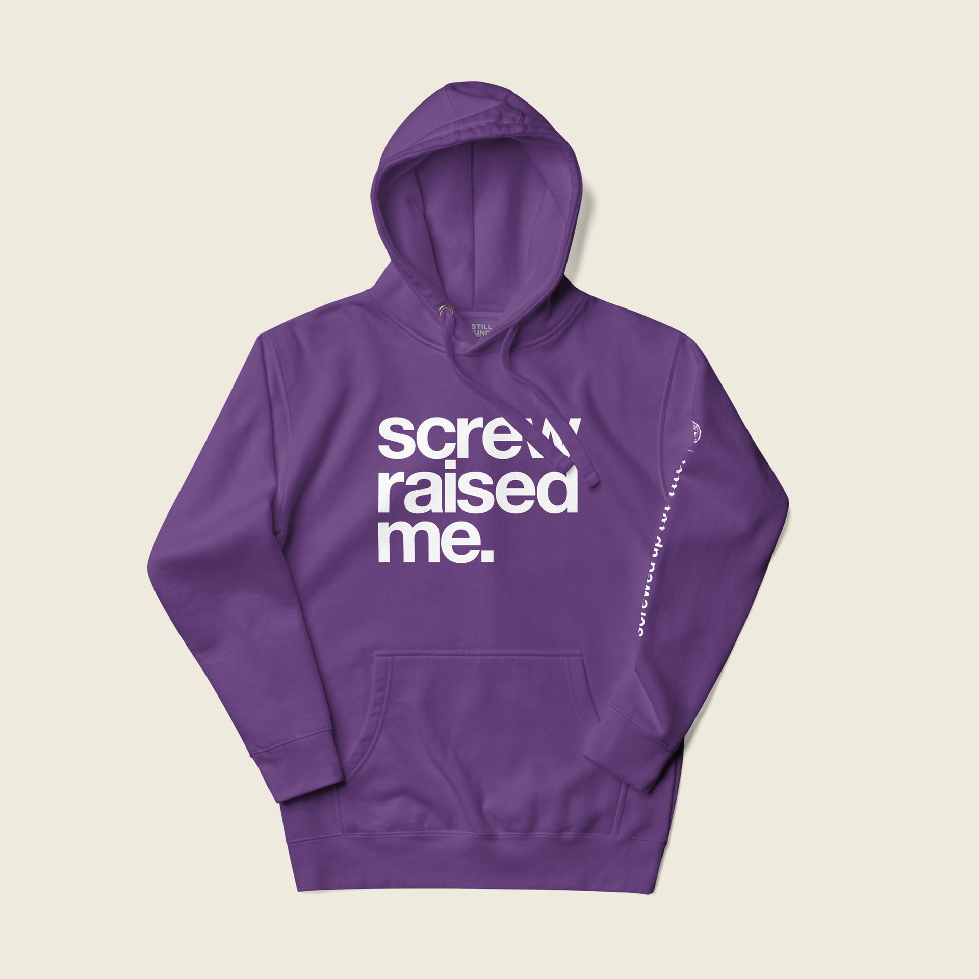 Screw Raised Me Unisex Hoodie image 0