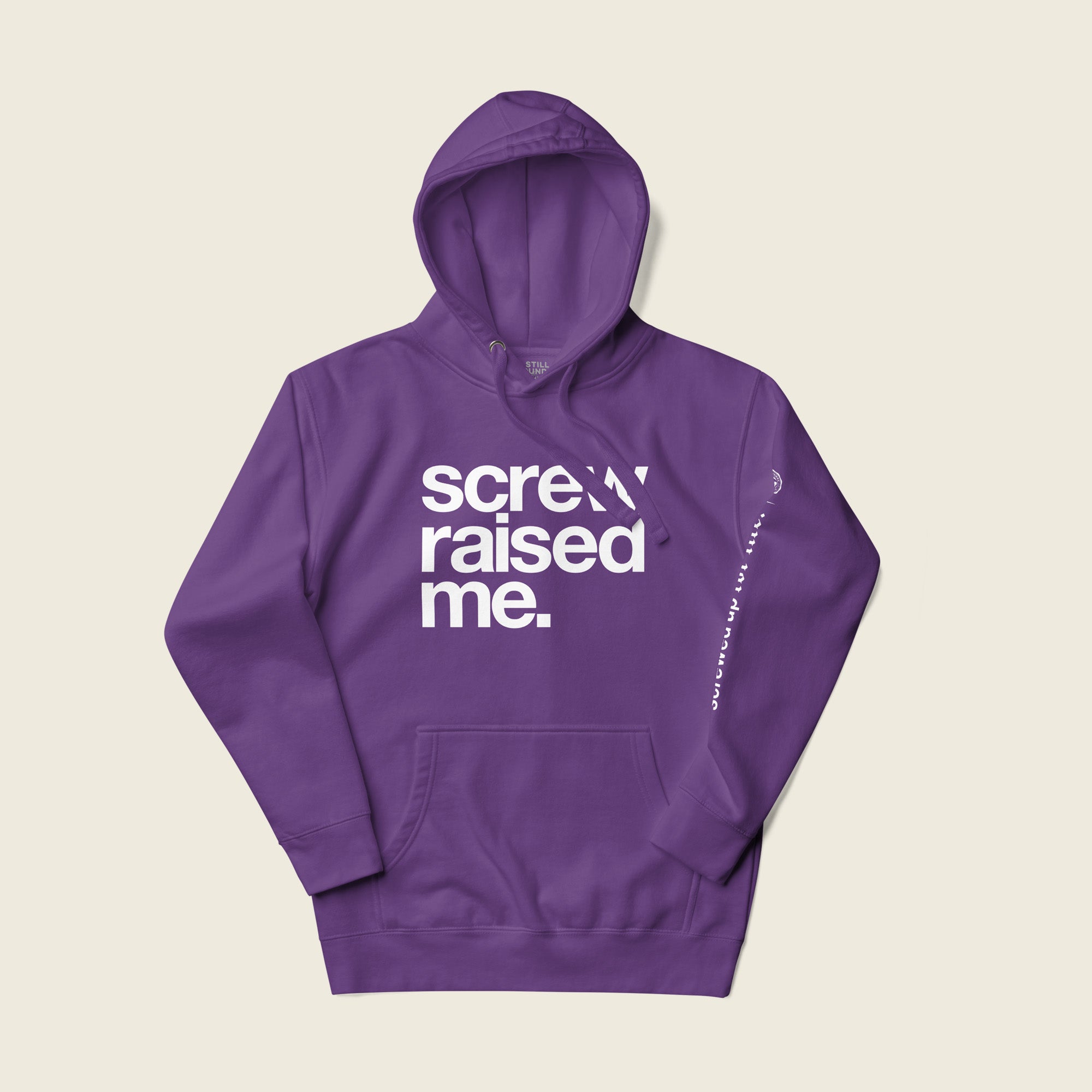 Screw Raised Me Unisex Hoodie image 0