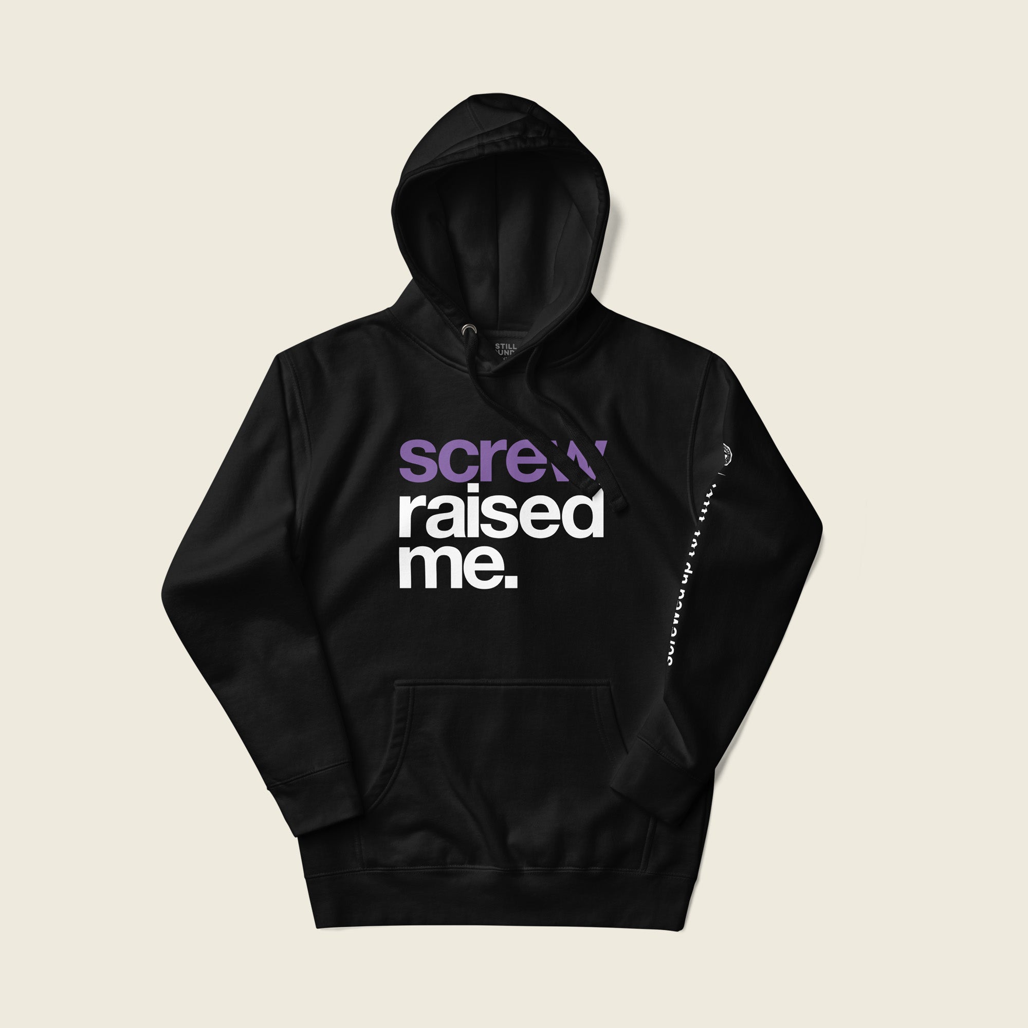Screw Raised Me Unisex Hoodie image 3