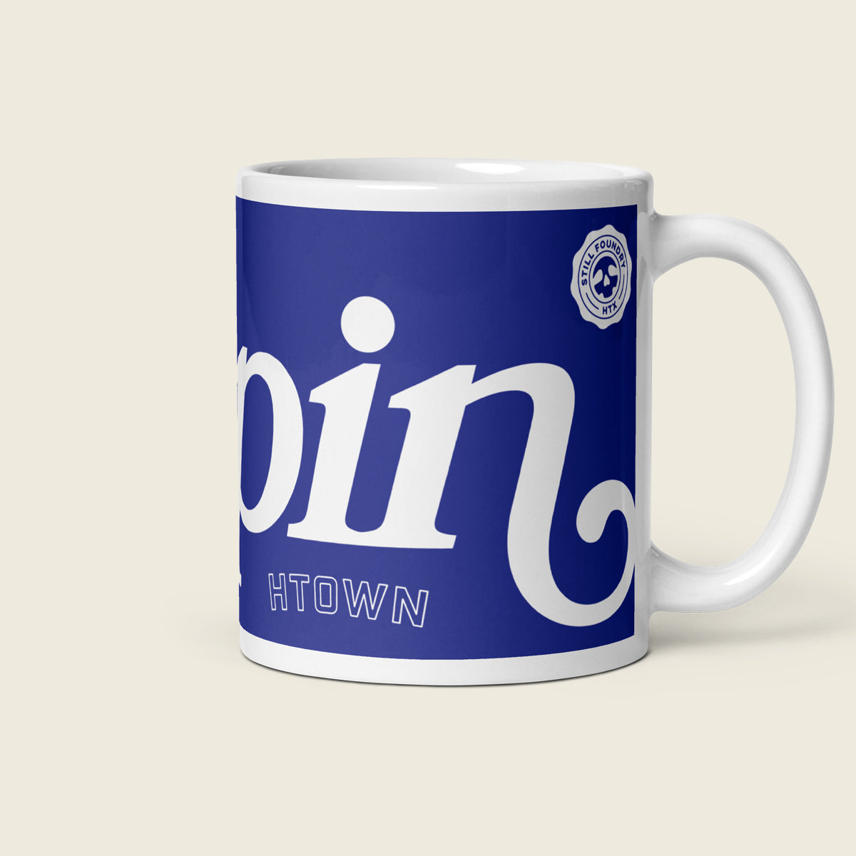 Still Sippin H-Town Ceramic Mug image 1